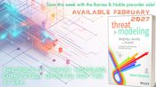 A promotional image for Threat Modeling, the bible of threat modeling, available for pre-order now!